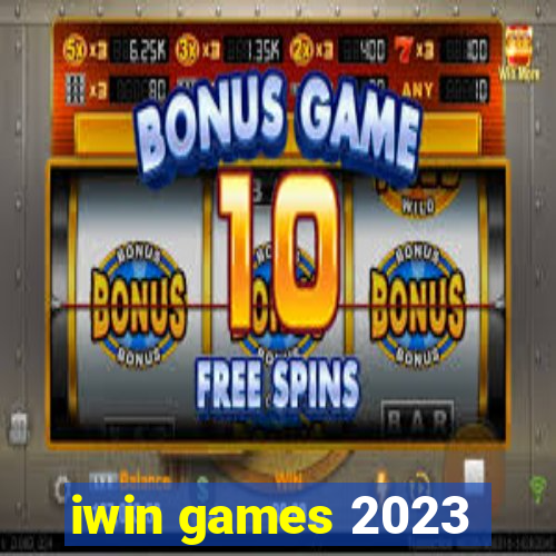 iwin games 2023